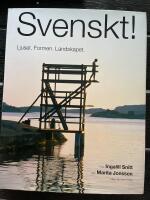 Svenskt! : Ljuset. Formen, Landskapet.