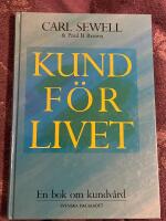 Kund för livet - En bok om kundvård