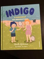 Indigo ja kes&auml;viehraat