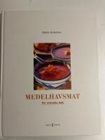 Medelhavsmat f&ouml;r svenska k&ouml;k