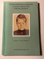 &Aring;terkommande m&ouml;nster i Selma Lagerl&ouml;fs f&ouml;rfattarskap