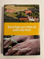 Sverige ser inte ut som du tror