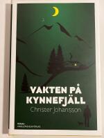 Vakten p&aring; Kynnefj&auml;ll