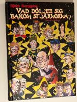 Vad d&ouml;ljer sig bakom stj&auml;rnorna?