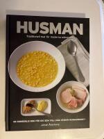Husman : traditionell mat f&ouml;r moderna m&auml;nniskor