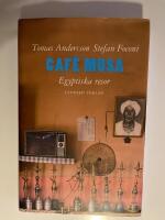Caf&eacute; Musa : egyptiska resor