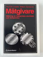 M&auml;tgivare - M&auml;tning av mekaniska storheter och temperatur