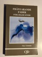 Fr&aring;nvarande f&auml;der, f&ouml;rlorade s&ouml;ner
