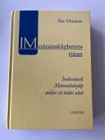 I medm&auml;nsklighetens tj&auml;nst