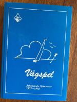 V&aring;gspel - Jakobstads sj&ouml;scouter 1932-1992