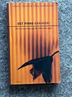 Det finns gr&auml;nser! - och du kan l&auml;ra dig att hitta dina egna