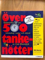 &Ouml;ver 500 Tanken&ouml;tter : tanken&ouml;tter om vetenskap, natur och teknik
