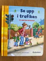 Se upp i trafiken - 11 sm&aring; ber&auml;ttelser