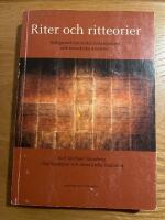 Riter och ritteorier : Religionshistoriska diskussioner och teoretiska ansatser