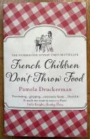 French Children Don't Throw Food