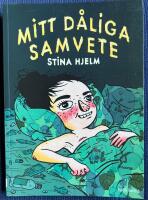 Mitt d&aring;liga samvete