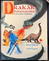 Drakar, dinosaurier och andra vidunder