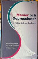 Manier och depressioner : m&auml;nniskan bakom
