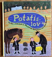 Potatislov : En f&ouml;rr-i-tidenbok