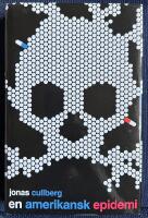 En amerikansk epidemi