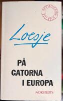 P&aring; gatorna i Europa