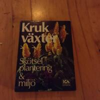 Krukv&auml;xter : sk&ouml;tsel, plantering & milj&ouml;