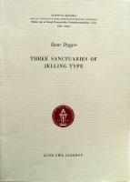  Three Sanctuaries of Jelling Type