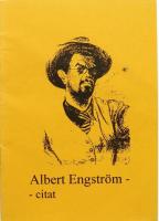 ALBERT ENGSTR&Ouml;M - CITAT.