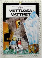 Det vettl&ouml;sa vattnet