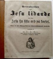 Betraktelser &ouml;fwer Jesu lidande samt &ouml;fwer Jesu sju sista ord p&aring; korset. Efter de fyra Evangelisternas &ouml;fverensst&auml;mmande ber&auml;ttelse, utarbetade.  1. H&auml;riga Betraktelser &ouml;fwer W&aring;r Fr&auml;lsares Jesu Christi in- och Utv&auml;rtes Lidande i &Ouml;rtag&aring;rden, Inf&ouml;r Judarnas Andeliga R&aring;d, wid Pilati och Herodis Domstol, samt p&aring; Berget Golgatha, efter de fyra Evangelisters &ouml;fverensst&auml;mmande beskrifning p&aring; Tyska spr&aring;ket sammanfattade, och numera, den enfaldige till uppbyggelse, f&ouml;r deras f&ouml;rtr&auml;fflighets skull, p&aring; w&aring;rt modersm&aring;l &ouml;fversatta, och till trycket befordrade af Johan B&auml;ckstr&ouml;m. Andra upplagan efter nutidens spr&aring;kbruk f&ouml;rb&auml;ttrad. + 2. H&auml;rliga Betraktelser &ouml;fwer Den Korsf&auml;ste Jesu sju sista Ord. P&aring; svenska &ouml;fwersatt af Mag:r Jv. U. S&ouml;renson.(Tv&aring; b&ouml;cker inbundna i en volym med en gemensam titel.)