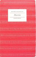 Martin. Geschichten aus einer gl&uuml;cklichen Welt