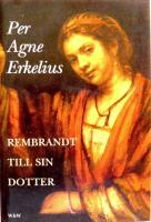 Rembrandt till sin dotter