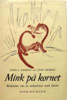 Mink p&aring; kornet