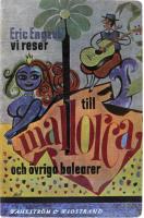 Vi reser till Mallorca och &ouml;vriga Balearer