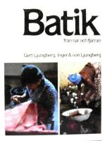 Batik fr&aring;n n&auml;r och fj&auml;rran