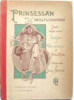 Prinsessan och skolflickorna j&auml;mte n&aring;gra andra ber&auml;ttelser och sagor af Hilma Redtz. Illustrerade af Jenny Nystr&ouml;m