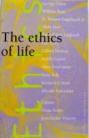 The Ethics of Life