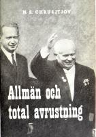 Allm&auml;n och total avrustning