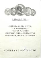 Moneta Katalog nr 3. Svenska Guld-silver- och kopparmynt. Svenska pl&aring;tmynt m m