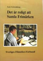 Det &auml;r roligt att samla frim&auml;rken. En hj&auml;lpreda f&ouml;r grupper och enskilda