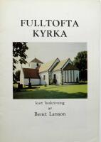  Fulltofta kyrka. Kort beskrivning