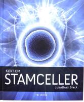 Kort om stamceller