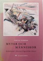 Myter och m&auml;nniskor. Gr&ouml;nland i Ossian Elgstr&ouml;ms konst