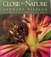 Close to nature : an exploration of nature's microcosm