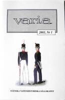 Varia nr 1 2003. Svenska Vapenhistoriska S&auml;llskapet