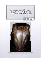 Varia nr 1, 2008. Svenska Vapenhistoriska S&auml;llskapet
