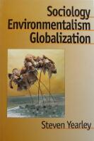 Sociology, Environmentalism, Globalization: Reinventing the Globe  