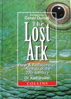 The Lost Ark. New and Redicovered Animals of the Twentieth Century. Foreword by Gerald Durrell.