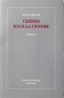 Cerises sous la Cendre