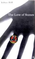 The love of stones